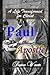 Paul the Apostle: A Life Tr...