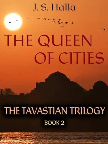 The Queen of Cities: Viking Age Saga: Book 2 (The Tavastian Trilogy)