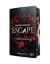 ESCAPE - Brenne zwischen un...