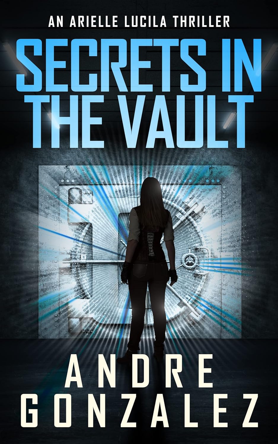 Secrets in the Vault (Arielle Lucila #2)