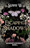 Escaping Shadows:...