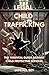 Legal Child Trafficking: Th...