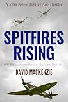 Spitfires Rising:...