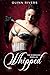 Whipped: The Scandalous Nov...