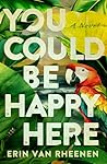 You Could Be Happ...