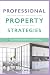 Professional Property Strat...
