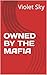Owned by the Mafia