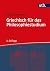 Griechisch für das Philosophiestudium