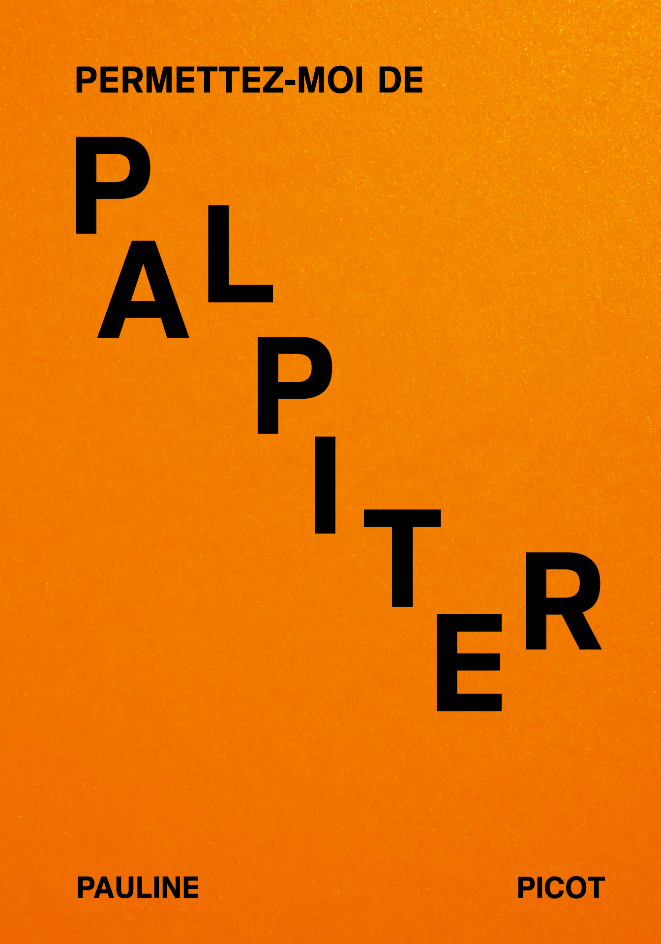 Permettez-moi de palpiter (Paperback)