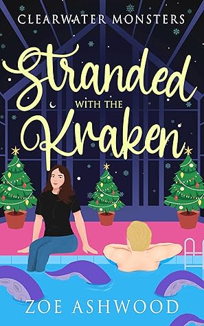 Stranded with the Kraken (Clearwater Monsters #1)