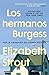 Los hermanos Burgess / The Burgess Boys (Spanish Edition)