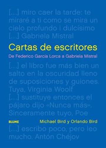 Cartas de escritores: De Federico García Lorca a Gabriela Mistral (Hardcover)