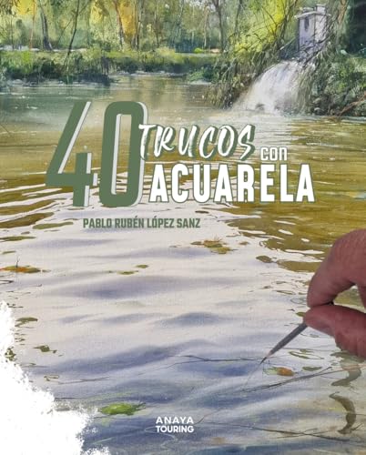 40 Trucos con acuarela (Paperback)