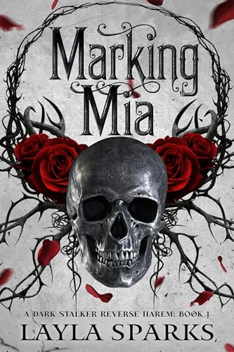 Marking Mia (The Alphas' Perfect Prey #1)