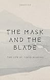 The Mask and the ...