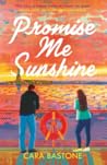 Promise Me Sunshine