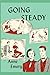 Going Steady: Anniversary Edition (Sally Burnaby Series)