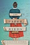 The Paper Birds: ...