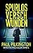 Spurlos Verschwunden (Detective Paul Cullen 1) (German Edition)
