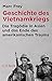 Geschichte des Vietnamkriegs by Unknown Author
