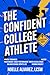 The Confident College Athle...