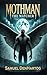 Mothman the Watcher