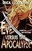 Eve Versus the Apocalypse by Erica Lucke Dean