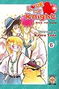 Love Me Knight: Kiss Me Licia, Vol. 6