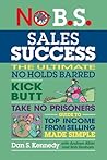 No B.S. Sales Suc...