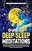 Guided Deep Sleep Meditatio...
