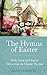The Hymns of Easter by Alan Vermilye