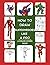 How to Draw Superheroes Like A Pro ( A COLOR CODED GUIDE): The Ultimate Guide for Aspiring Artists