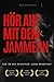 Hör auf zu jammern - Wie du...