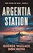 Argentia Station (The Tides...