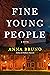 Fine Young People: A Novel