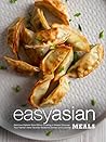 Easy Asian Meals:...
