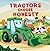 Tractors Choose Honesty : A...