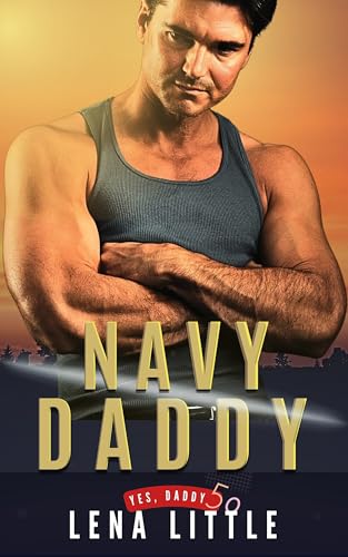 Navy Daddy (Yes, Daddy, #50)