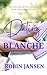 Dating Blanche by Robin Jansen