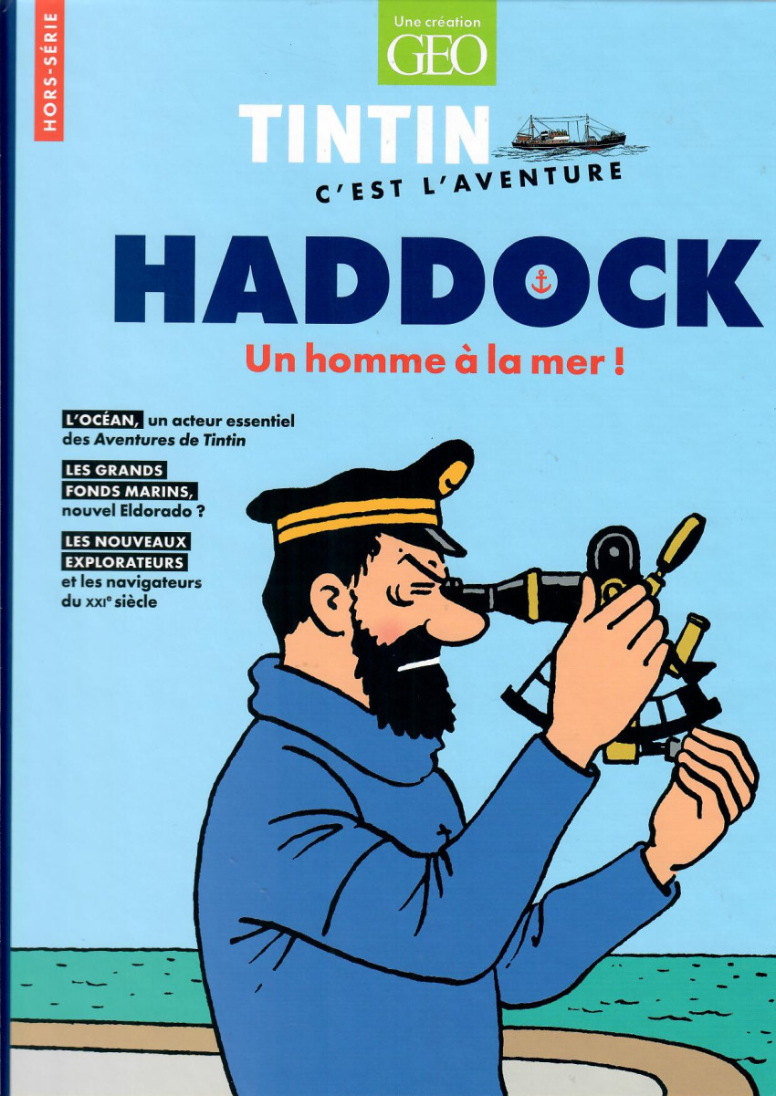 GéoHS 2024. Tintin - C'est l'aventure - HS5 - Haddock, un homme à la mer ! (Hardcover)
