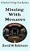 Missing With Menaces by David W Robinson