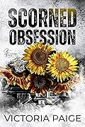 Scorned Obsession (Scorned Fate #4)