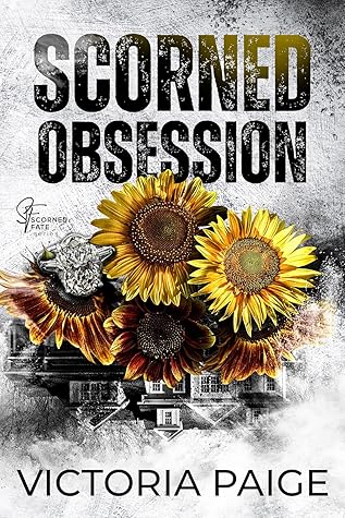 Scorned Obsession (Scorned Fate #4)