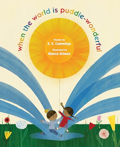 when the world is puddle-wonderful (Hardcover)