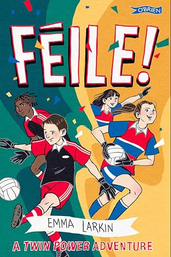 Féile! A Twin Power Adventure (Kindle Edition)