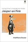 Jasper on Fire: F...