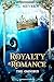 Royalty & Romance: The Omnibus