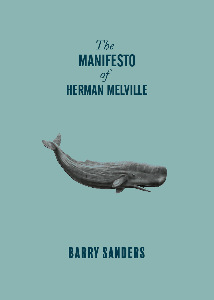 The Manifesto of Herman Melville (Paperback)