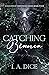 Catching Bianca (Shadows of...