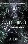 Catching Bianca (Shadows of Obsession #4)